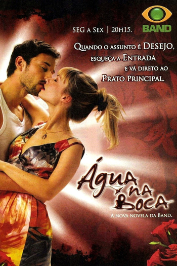  de TV Água na Boca (2008)