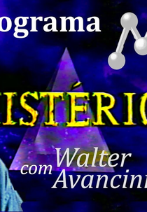 Programa Mistério com Walter Avancini (Programa Mistério com Walter Avancini)
