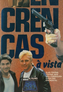 Encrencas à Vista (Running from the Guns)