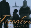 Liberdade: Uma História de Nós