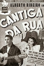 Cantiga da Rua (Cantiga da Rua / Song of the Street)