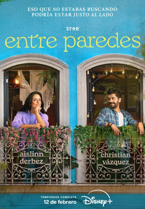 Entre Paredes (1ª Temporada) (Entre Paredes (Season 1))