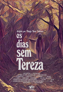 Os dias sem Tereza (Os dias sem Tereza)