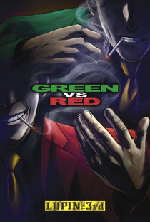 Lupin III: Green vs Red - Poster / Capa / Cartaz - Oficial 2