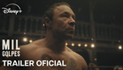 Mil Golpes | Trailer Oficial | Disney+