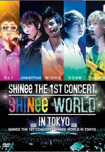 The SHINee World: 1st Concert in Tokyo (The SHINee World: 1st Concert in Tokyo)