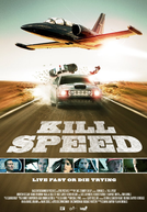 Velocidade Mortal (Kill Speed)