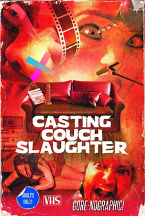 Casting Couch Slaughter - Poster / Capa / Cartaz - Oficial 1