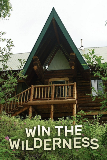 Poster de Franquia Win the Wilderness: Alaska (2020)