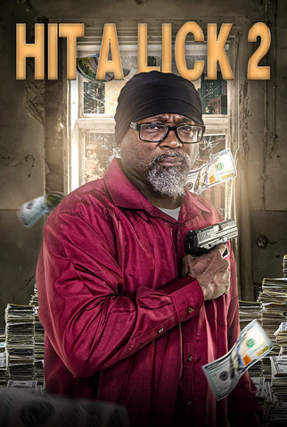 Poster 1 de Filme Hit a Lick 2 (2022)