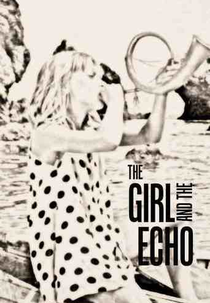 A Garota e o Eco (Paskutine atostogu diena)