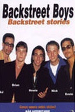 Backstreet Stories - Backstreet Boys (Backstreet Boys: Backstreet Stories)