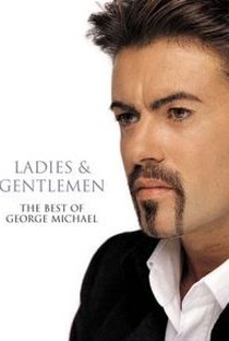 The Best of George Michael - Ladies e Gentlemen - Poster / Capa / Cartaz - Oficial 1
