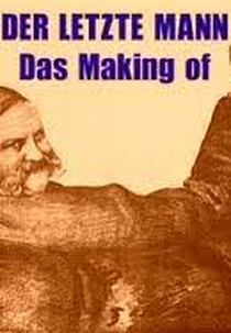Der letzte Mann - Das Making of (Der letzte Mann - Das Making of)