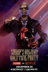 Snoop Dogg no Natal: Show do Intervalo (Snoop's Holiday Halftime Party)