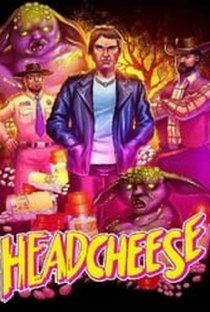 Headcheese: The Movie - Poster / Capa / Cartaz - Oficial 1