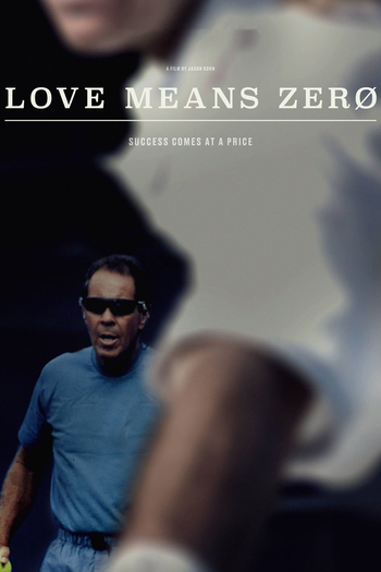 Poster de Filme Love Means Zero (2017)