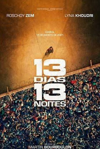 Poster 2 de Filme 13 Dias, 13 Noites (2025)
