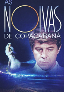 As Noivas de Copacabana - O Filme (As Noivas de Copacabana - O Filme)