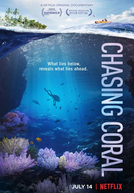 Em Busca dos Corais (Chasing Coral)