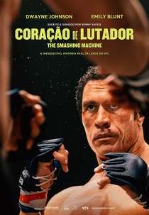 Coração de Lutador: The Smashing Machine (The Smashing Machine)
