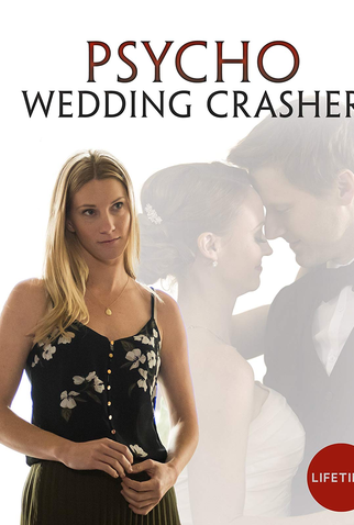 Poster 2 de Filme Psycho Wedding Crasher (2017)