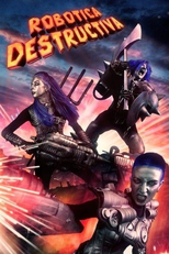 Robotica Destructiva (Robotica Destructiva)