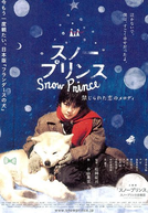 Snow Prince (Sunô Purinsu - Kinjirareta Koi no Merodi)