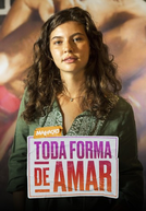 Malhação Toda Forma de Amar