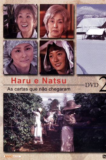  de Série Haru e Natsu: As Cartas Que Não Chegaram (2005)