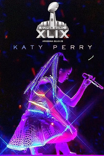  de TV Super Bowl XLIX Halftime Show: Katy Perry (2015)