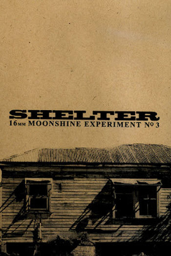 Poster de Filme Shelter - 16mm (2001)