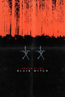 Shadow of the Blair Witch - Poster / Capa / Cartaz - Oficial 1