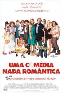 Uma Comédia Nada Romântica - Poster / Capa / Cartaz - Oficial 2