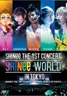 The SHINee World: 1st Concert in Tokyo (The SHINee World: 1st Concert in Tokyo)