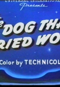 The Dog That Cried Wolf (The Dog That Cried Wolf)