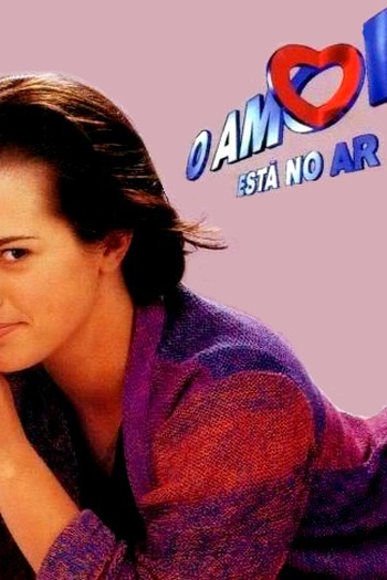 de TV O Amor Está no Ar (1997)