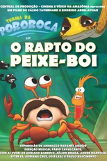 O Rapto do Peixe-Boi (Turma da Pororoca em: O Rapto do Peixe-Boi)
