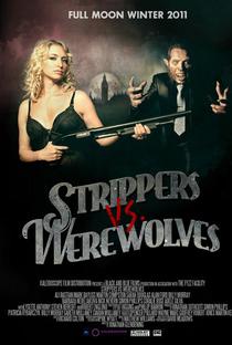 Strippers vs Werewolves - Poster / Capa / Cartaz - Oficial 2