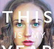 This Is My Year