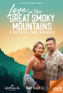 Love in the Great Smoky Mountains: A National Park Romance - Poster / Capa / Cartaz - Oficial 1
