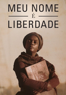 Meu Nome é Liberdade (The Book of Negroes)