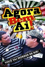 Agora Bem Aí! - O Filme (Agora Bem Aí!)