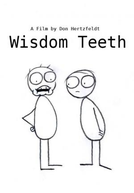 Wisdom Teeth (Wisdom Teeth)