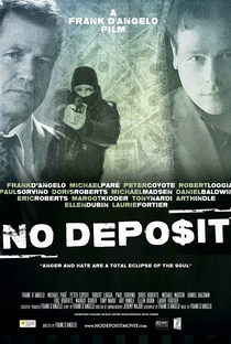 No Deposit - Poster / Capa / Cartaz - Oficial 1