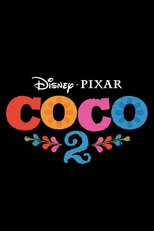 Viva: A Vida é Uma Festa 2 (Coco 2)