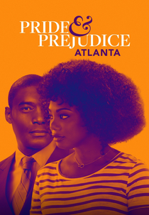 Pride and Prejudice: Atlanta (Pride and Prejudice: Atlanta)