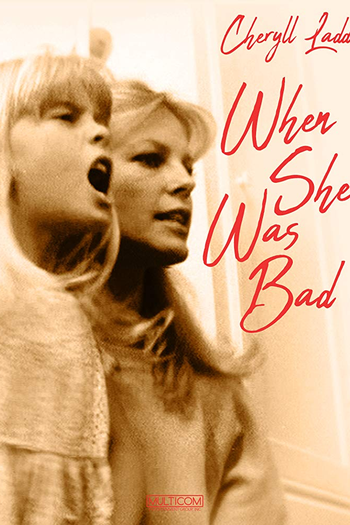 Poster de Filme When She Was Bad (1979)