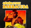 Génération Barracuda