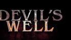 The Devil's Well (2017) | Trailer